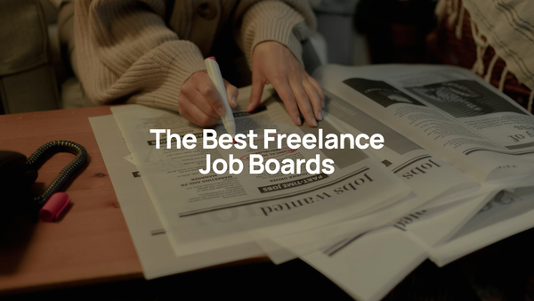 Best Freelance Job Boards: The Complete Guide by Discipline